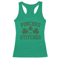 Funny St Patrick's Day Pinches Get Stiches Racerback Tank Top Shamrock