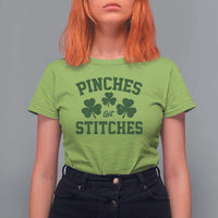 Funny St Patrick's Day Pinches Get Stiches T Shirt For Women Shamrock