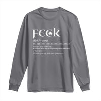 Funny Irish Pride Long Sleeve Shirt Feck Definition Shamrocks St Patrick's Day