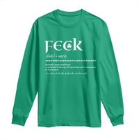 Funny Irish Pride Long Sleeve Shirt Feck Definition Shamrocks St Patrick's Day