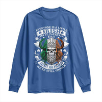 Funny Irish Viking Long Sleeve Shirt Everyone Is A Little Irish On St Patrick's Day