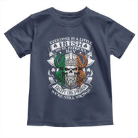 Funny Irish Viking Toddler T Shirt Everyone Is A Little Irish On St Patrick's Day