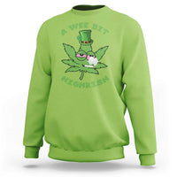 Funny St Patrick's Day Cannabis Weed Sweatshirt A Wee Bit Highrish Shamrock