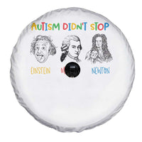 Autism Didn't Stop Einstein Mozart Newton Spare Tire Cover Autism Awareness