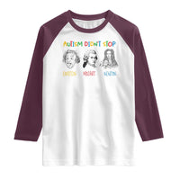 Autism Didn't Stop Einstein Mozart Newton Raglan Shirt Autism Awareness