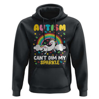 Funny Autism Can't Dim My Sparkle Hoodie Autism Awareness Unicorn Rainbow