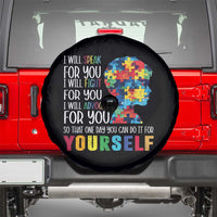 Autism Awareness Spare Tire Cover I Will Speak Fight Advocate For You So That One Day You Can Do It