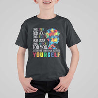 Autism Awareness T Shirt For Kid I Will Speak Fight Advocate For You So That One Day You Can Do It