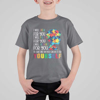 Autism Awareness T Shirt For Kid I Will Speak Fight Advocate For You So That One Day You Can Do It