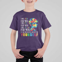 Autism Awareness T Shirt For Kid I Will Speak Fight Advocate For You So That One Day You Can Do It