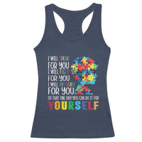 Autism Awareness Racerback Tank Top I Will Speak Fight Advocate For You So That One Day You Can Do It