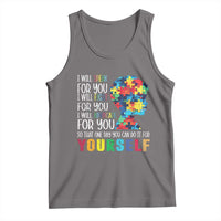 Autism Awareness Tank Top I Will Speak Fight Advocate For You So That One Day You Can Do It