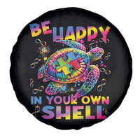 Funny Autism Awareness Be Happy In Your Own Shell Spare Tire Cover Rainbow Puzzle Turtle