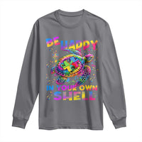 Funny Autism Awareness Be Happy In Your Own Shell Long Sleeve Shirt Rainbow Puzzle Turtle