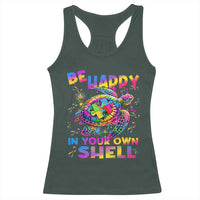 Funny Autism Awareness Be Happy In Your Own Shell Racerback Tank Top Rainbow Puzzle Turtle