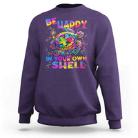 Funny Autism Awareness Be Happy In Your Own Shell Sweatshirt Rainbow Puzzle Turtle