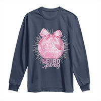 Neurodivergent Neuro Sparkly Long Sleeve Shirt Autism Spectrum ADHD Pink Bow Disco Ball
