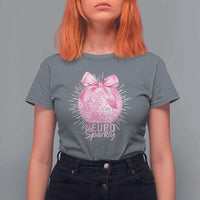 Neurodivergent Neuro Sparkly T Shirt For Women Autism Spectrum ADHD Pink Bow Disco Ball