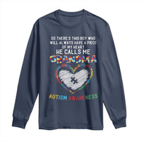 Autism Awareness Grandma Long Sleeve Shirt So There's This Boy Who Will Always Have A Piece Of My Heart He Calls Me Grandma