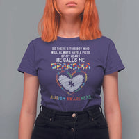Autism Awareness Grandma T Shirt For Women So There's This Boy Who Will Always Have A Piece Of My Heart He Calls Me Grandma