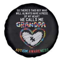Autism Awareness Grandpa Spare Tire Cover So There's This Boy Who Will Always Have A Piece Of My Heart He Calls Me Grandpa