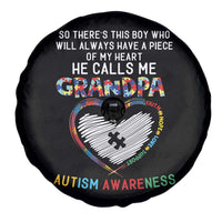 Autism Awareness Grandpa Spare Tire Cover So There's This Boy Who Will Always Have A Piece Of My Heart He Calls Me Grandpa