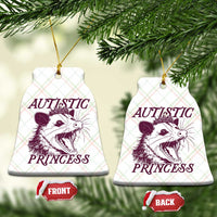 Funny Autistic Princess Ceramic Ornament Autism Awareness Opposum