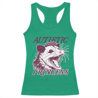 Funny Autistic Princess Racerback Tank Top Autism Awareness Opposum