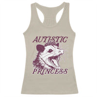 Funny Autistic Princess Racerback Tank Top Autism Awareness Opposum