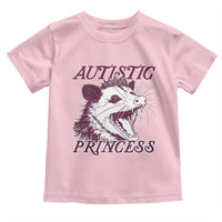 Funny Autistic Princess Toddler T Shirt Autism Awareness Opposum