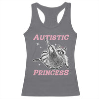 Funny Autistic Princess Racerback Tank Top Autism Awareness Raccoon