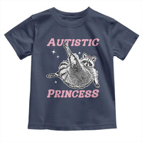 Funny Autistic Princess Toddler T Shirt Autism Awareness Raccoon