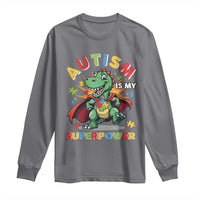 Funny Autism Is My Superpower Long Sleeve Shirt Autism Awareness Autistic Dinosaur
