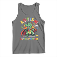 Funny Autism Is My Superpower Tank Top Autism Awareness Autistic Dinosaur