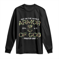 Put On The Whole Armor Of God Prayer Unit Long Sleeve Shirt Ephesians 6:11 Christian Army - Wonder Print Shop