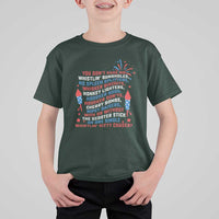 Funny You Dont Have No Whistlin Bungholes T Shirt For Kid USA Flag 4th Of July