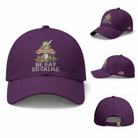 Funny Be Gay Do Crime Baseball Cap LGBTQ Pride Gay Frog