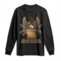 Emancipation Proclamation Long Sleeve Shirt Juneteenth End of Slavery Bald Eagle
