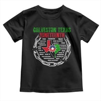 Juneteenth Galveston Texas Toddler T Shirt Break The Chain Freedom Since 1865