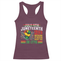 Juneteenth 1865 Because My Ancestors Weren't Free In 1776 Racerback Tank Top Break The Chains
