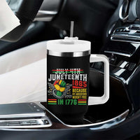 Juneteenth 1865 Because My Ancestors Weren't Free In 1776 Tumbler With Handle Break The Chains