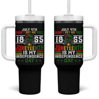 July 4th Didn't Set Me Free 1865 Juneteenth Is My Independence Day Tumbler With Handle