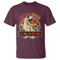 Fatherhood Is A Walk In The Park Dinosaur Dad T Shirt