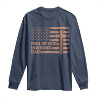 Man of God Husband Dad Christian Dad Father's Day Long Sleeve Shirt Vintage American Flag
