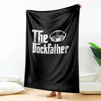 The Dockfather Throw Blanket Funny Boat Captain Dad Boating Humor Father's Day