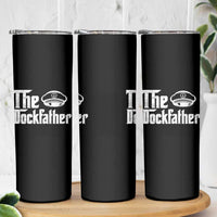 The Dockfather Skinny Tumbler Funny Boat Captain Dad Boating Humor Father's Day