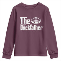 The Dockfather Youth Sweatshirt Funny Boat Captain Dad Boating Humor Father's Day