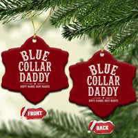 Blue Collar Daddy Dirty Hands Busy Nights Ceramic Ornament Mechanic Dad Father's Day Gifts
