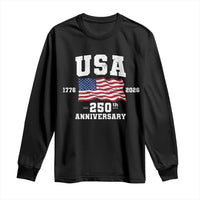 250th Anniversary USA 4th of July America US Flag Patriotic Long Sleeve Shirt