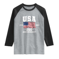 250th Anniversary USA 4th of July America US Flag Patriotic Raglan Shirt